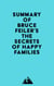 Summary of Bruce Feiler's The Secrets of Happy Families