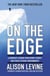 On the Edge - Leadership Lessons from Mount Everest and Other Extreme Environments