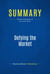 Summary: Defying the Market - Review and Analysis of the Leebs' Book