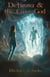 Detinna and the Cave God - The Dream World Trilogy, #2