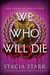 We Who Will Die - A Novel