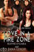 Love in a Fire Zone - Wildfires, #2