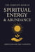 The Complete Book of Spiritual Energy & Abundance - Magic, #5