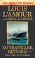 No Traveller Returns (Lost Treasures) - A Novel