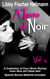 A Taste of Noir — Volume 4 - A Collection of Four Short Stories, #4