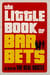 The Little Book of Bar Bets