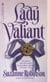 Lady Valiant