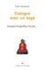 Dialogue avec un sage - Arnaud Desjardins m’a dit…