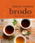 Brodo - A Bone Broth Cookbook