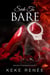 Seek To Bare - Seeking In Romance, #3