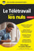 Le télétravail pour les Nuls
