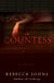 The Countess - A Novel of Elizabeth Bathory