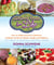 Cultured Food for Life - How to Make and Serve Delicious Probiotic Foods for Better Health and Wellness