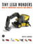 Tiny LEGO® Wonders - Build 40 Surprisingly Realistic Mini-Models!