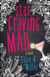 Star Craving Mad - A Novel
