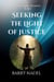 Seeking the Light of Justice - Hoshiyan Chronicles, #1