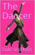 The Dancer - The Dancer, #1