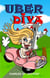 Uber Diva
