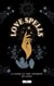 Love Spells : A Look at the Voodoo of Love