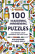 100 Maddening Mindbending Puzzles - Logic problems, maths conundrums and word games