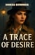 A Trace of Desire