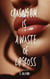 Chasing Him Is A Waste Of Lipgloss