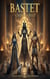 Bastet: The Childern of BAST - BAST and her Childern, #1