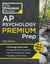 Princeton Review AP Psychology Premium Prep, 23rd Edition - 4 Practice Tests + Digital Practice Online + Content Review