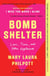 Bomb Shelter - Love, Time, and Other Explosives