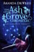 The Ash Grove Chronicles: The Complete Trilogy - Ash Grove Chronicles, #0