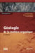 GEOLOGIE DE LA MATIERE ORGANIQUE - 2ème édition