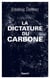 La dictature du carbone