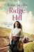 Ridge Hill - Book Three in the beautifully heartwarming Gibson Family Saga