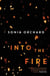 Into the Fire