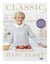 Classic - Delicious, no-fuss recipes from Mary’s new BBC series