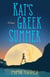 Kat's Greek Summer - A Novel