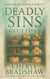 Deadly Sins: Gluttony - Sloane Monroe Stories, #7