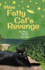 Miss Fatty Cat's Revenge - Cats in the Mirror, #3