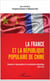 La France et la République populaire de Chine - Contextes et répercussions de la normalisation diplomatique (1949-1972)