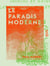 Le Paradis moderne - Poésies