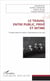 Le travail, entre public, privé et intime - Comparaisons et enjeux internationaux du <em>care</em>