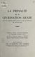 La primauté de la civilisation arabe dans le domaine des sciences et de la médecine au Moyen Âge - Conférence donnée à l'Institut musulman le vendredi 18 juin 1954