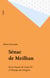 Sénac de Meilhan - De la France de Louis XV à l'Europe des émigrés