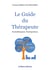 Le guide du thérapeute - Psychothérapeute, Psychopraticien