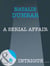 A Serial Affair