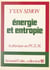Énergie et entropie - Avec un chapitre sur les probabilités : la physique au P.C.E.M.
