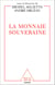 La Monnaie souveraine