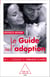 Le Guide de l'adoption