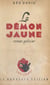 Le démon jaune