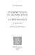 Interprétation et signification à la Renaissance - Le cas du droit